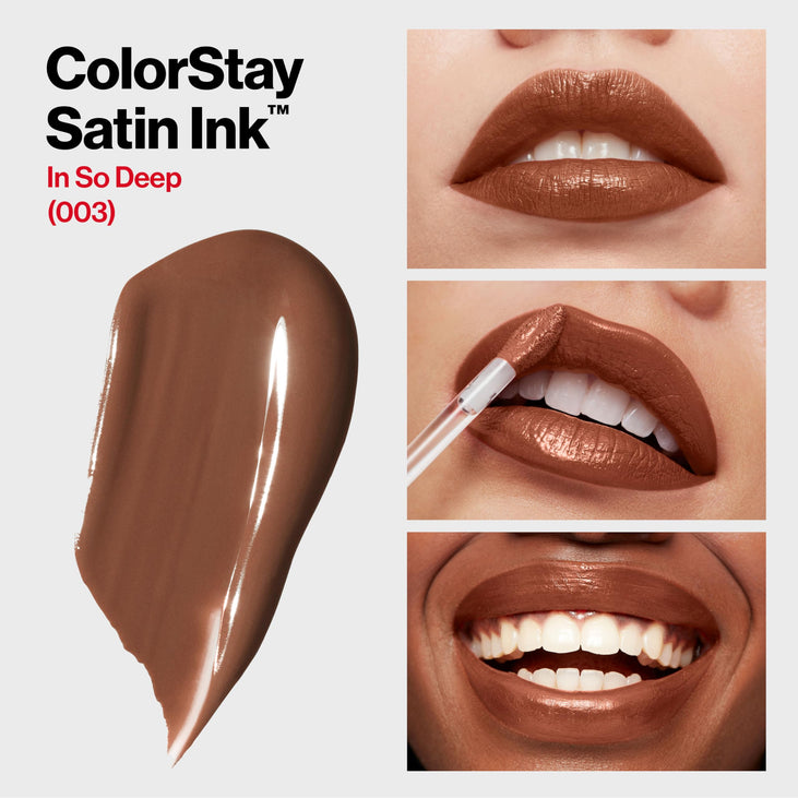 Revlon ColorStay Satin Ink Liquid Lipstick, Longwear Rich Lip Colors, Formulated with Black Currant Seed Oil, 003 In So Deep, 0.17 fl oz